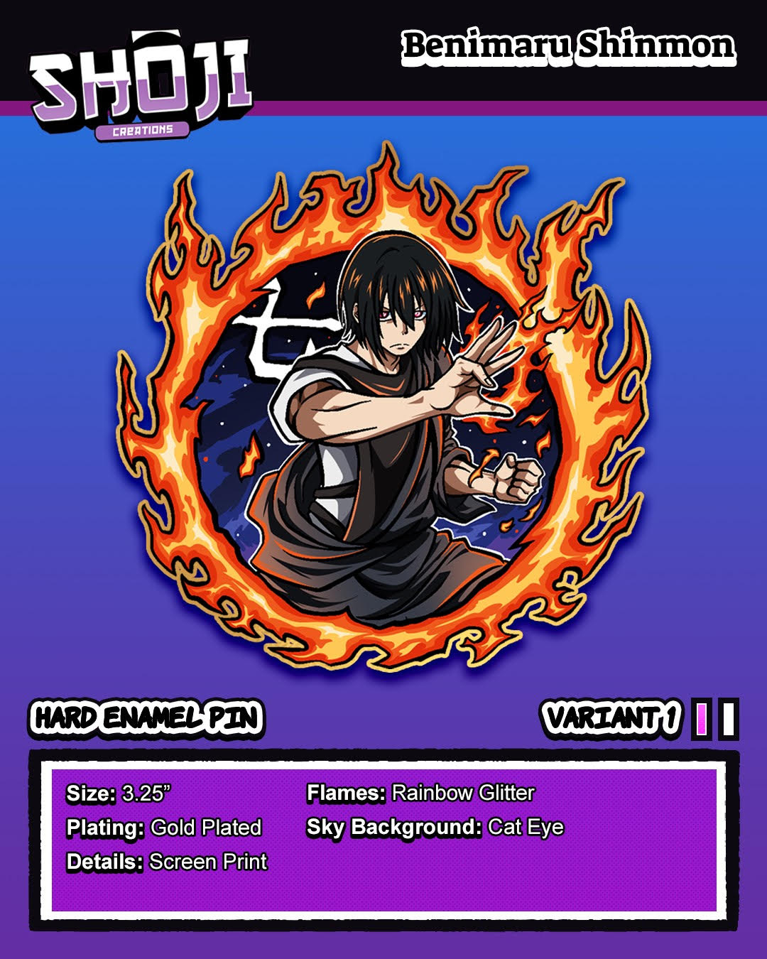 Fire Benemaru Pre Order Pin